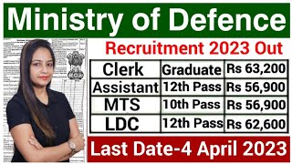 Ministry of Defence New Recruitment 2023  Ministry of Defence Recruitment 2023 10th12thGraduate [upl. by Putnem]