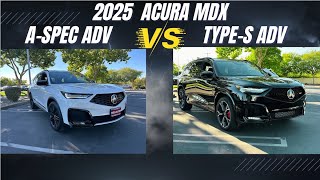 2025 Acura MDX TypeS ADV vs Aspec ADV [upl. by Maite110]