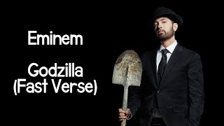 Eminem  Godzilla Fast Verse [upl. by Jocelyn]