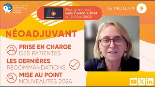 Néoadjuvant  les clés de la prise en charge en 2024  anatomopathologie et de l’oncologie médicale [upl. by Dorise38]