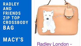 Radley London  Radley and Friends Small Zip Top Crossbody bag  Macy’s  Shop with me Summer 2022 [upl. by Kellda879]