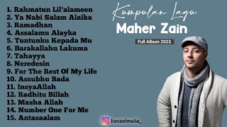 Kumpulan Lagu Sholawat  Maher Zain Full Album 2023 [upl. by Holihs730]