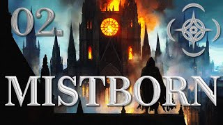 La révolution explosive  Prologue 2  Mistborn  Échos du Cosmère [upl. by Naitsirhk]