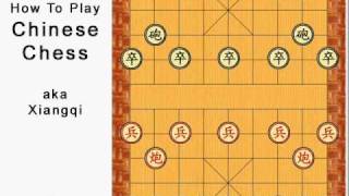 How to play Chinese Chess 1of2 [upl. by Mohr]