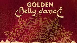 Roman Sol  Golden Belly Dance Music for bellydance [upl. by Rentschler]