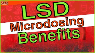 LSD Microdosing Benefits [upl. by Gotcher]