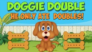 My Doggie Double Adding Double Numbers 15 [upl. by Naj]