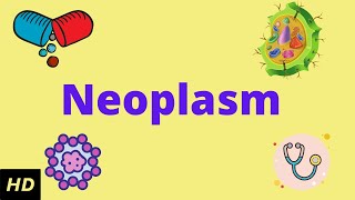 Neoplasm Causes Signs and Symptoms Diagnosis and Treatment [upl. by Hildagard]