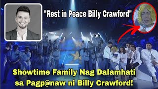 Billy Crawford Tuluyan ng Namaalam Showtime Family NagdadaIamhati [upl. by Atteuqcaj]