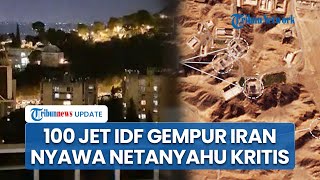 Rangkuman IsraelHizbullah Fasilitas Nuklir Iran Hancur Diserbu 100 Jet Nyawa Netanyahu Terancam [upl. by Eyak]