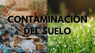 Pódcast sobre la Contaminación del Suelo [upl. by Jonny]