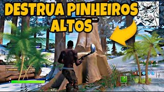 DESTRUA PINHEIROS ALTOS TAREFA SEMANA 5 FORTNITE fortnite missão [upl. by Neiht872]