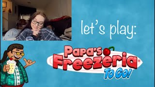 let’s play papa’s freezeria to go [upl. by Eiramait652]