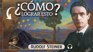 Cómo se Adquiere el Conocimiento de los MUNDOS SUPERIORES  Audiolibro de Rudolf Steiner  1904 [upl. by Lothaire748]