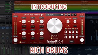 RICH Drums  Drum Bus Toolkit Plugin [upl. by Swayne]