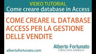 Creare il database in Access per gestione e controllo vendite [upl. by Namra]