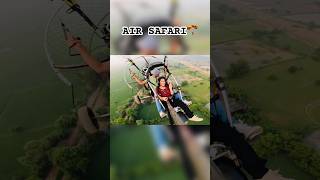 AIR SAFARI🪂trending reels gaming masti minivlog love enjoy india haryana airsafari 1k [upl. by Nessnaj564]