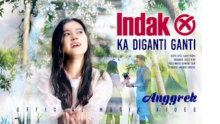 Anggrek  Indak Ka Diganti Ganti Official Music Video [upl. by Huttan]