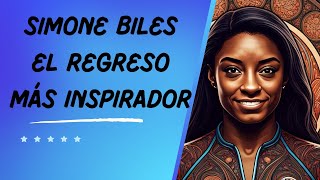 Simone Biles El regreso más poderoso en los Juegos Olímpicos de Tokio 2021 [upl. by Flanigan]