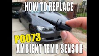 Replacing Ambient sensor on BMW 2007 335i code p0073 e90 e91 e92 e93 [upl. by Tannie]