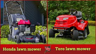 Honda vs Toro Lawn Mower [upl. by Yruam]