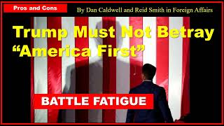 Trump Must Not Betray “America First” [upl. by Delmer]