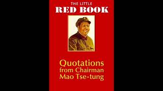 BOOK QUOTATIONS FROM CHAIRMAN MAO TSETUNG THE LITTLE RED BOOK  CHAP 1 [upl. by Ymaral]