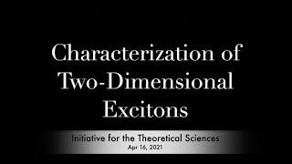 Characterization of TwoDimensional Excitons [upl. by Phia]