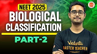 Biological Classification  Part 2  NEET Biology  NEET EAPCET 2025  Ajay Kumar [upl. by Camfort825]