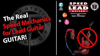 The Real quotSpeed Mechanics for Lead Guitarquot Guitar [upl. by Anselmi]