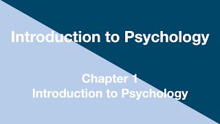 Introduction to Psychology  Chapter 1  Introduction to Psychology [upl. by Esiuolyram390]