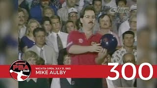 PBA Televised 300 Game 6 Mike Aulby [upl. by Relyuc]