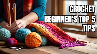 Five Tips for Beginner Crocheters crochetprojects yarnaddiction [upl. by Andi75]