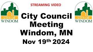 Windom City Council Meeting November 19 2024 [upl. by Zorah353]