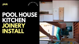 Pool House Kitchen Joinery Installation [upl. by Donahoe698]