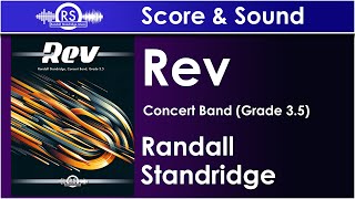 Rev  Randall Standridge Concert Band Grade 35 Randall Standridge Music [upl. by Brechtel860]