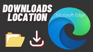 How to Change Downloads Location on Microsoft Edge [upl. by Ing]