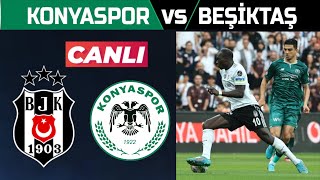 BEŞİKTAŞ KONYASPOR MAÇI CANLI İZLE [upl. by Lenee901]