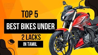 உங்களுக்குத் தெரியுமா inda’வின் சிறந்த bike under 2 lack [upl. by Raasch]