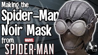 Making the SpiderMan Noir Mask [upl. by Pas]