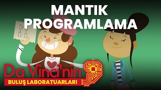 Mantık Programlama  Da Vincinin Buluş Laboratuarları S1E20  Da Vinci [upl. by Oigile]