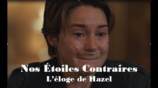 Nos étoiles contraires ll Léloge funèbre de Hazel [upl. by Grunberg]