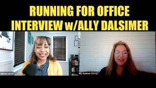 RUNNING FOR OFFICE 6  INTERVIEW wALLY DALSIMER [upl. by Aisylla]