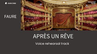 Faure Après un rêve Voice rehearsal track [upl. by Charlena938]