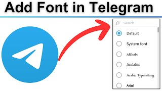 How to Add Custom Font in Telegram Desktop [upl. by Salinas]