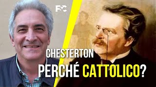 Chesterton  Perché cattolico [upl. by Ahsenac]