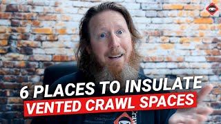 6 Essential Areas to Insulate in a Vented Crawl Space [upl. by Charo]