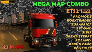 Mega Map Combo for ETS2 152 with Promods Roex Eurafrica Poland Rebuilding and others 23 Maps [upl. by Aila403]