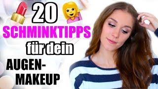 20 SCHMINKTIPPS für die AUGEN Anleitung für ANFÄNGER und FORTGESCHRITTENE ♡ BarbieLovesLipsticks [upl. by Chandra]