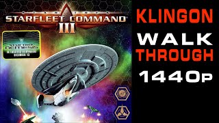 Star Trek Starfleet Command 3  Klingon Campaign  No Commentary [upl. by Akirahs]